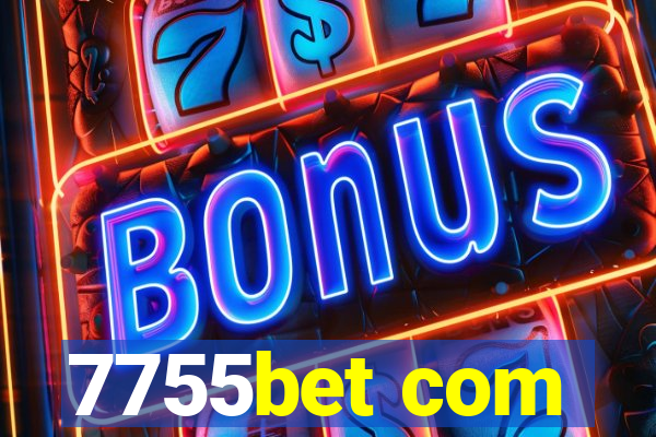 7755bet com